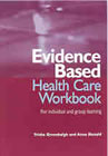 Evidence Based Health Care Workbook